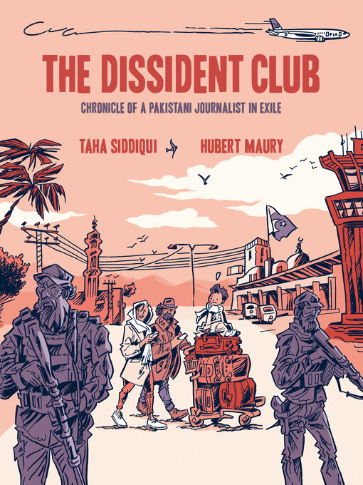 Title details for The Dissident Club by Taha Siddiqui - Available